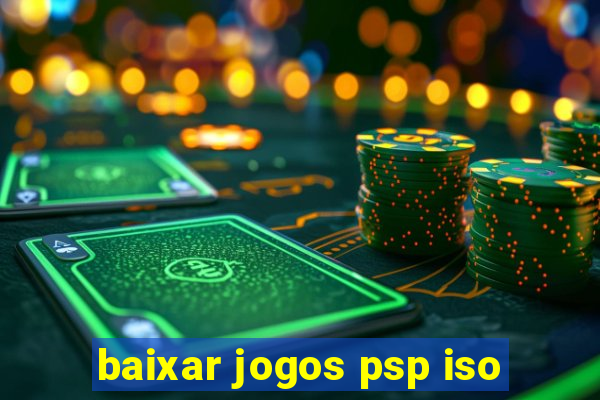 baixar jogos psp iso